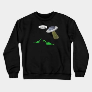 The end of the dinosaurs Crewneck Sweatshirt